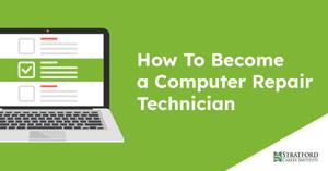 Education Requirements for Computer Repair Technicians