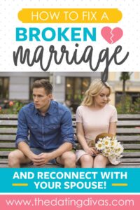 How to Reconnect in a Broken Marriage